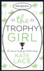 The Trophy Girl - eBook