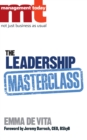 The Leadership Masterclass : Great Business Ideas Without the Hype - eBook