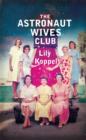 The Astronaut Wives Club - eBook