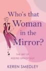 Who's That Woman in the Mirror? - eBook