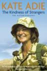The Autobiography: The Kindness of Strangers - eBook