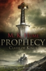 Prophecy: Clash of Kings (Prophecy Trilogy 1) : The legend of Merlin begins - eBook