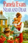 Near and Dear : In hard times a young mother discovers her inner strength - eBook