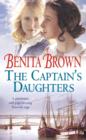 The Captain's Daughters : A passionate and page-turning Tyneside saga - eBook