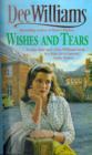 Wishes and Tears : A desperate search. A chance for happiness. - eBook