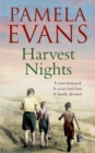 Harvest Nights : A trust betrayed. A secret laid bare. A family divided. - eBook