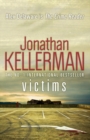 Victims (Alex Delaware series, Book 27) : An unforgettable, macabre psychological thriller - eBook