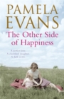 The Other Side of Happiness : A perfect love. A cherished daughter. A dark secret. - eBook