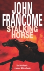 Stalking Horse : A gripping racing thriller with shocking twists and turns - eBook