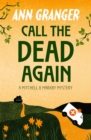 Call the Dead Again (Mitchell & Markby 11) : A gripping English Village mystery of murder and secrets - eBook