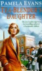 Tea-Blender's Daughter : Family ties conflict with true love in this gritty, urban saga - eBook