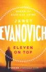 Eleven On Top : A fast-paced and witty adventure of chaos and criminals - eBook
