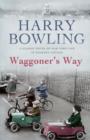 Waggoner's Way : A touching saga of family, friendship and love - eBook