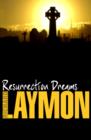 Resurrection Dreams : A spine-chilling tale of the macabre - eBook