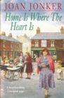 Home is Where the Heart Is : A touching saga of love, family and hope (Eileen Gillmoss series, Book 3) - eBook