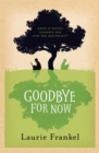 Goodbye For Now - eBook