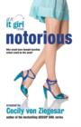 Notorious: An It Girl Novel - eBook