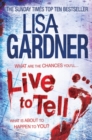 Live to Tell (Detective D.D. Warren 4) : An electrifying thriller from the Sunday Times bestselling author - eBook