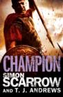 Arena: Champion (Part Five of the Roman Arena Series) - eBook