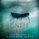 Unite Me (Shatter Me) - eAudiobook