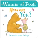 WINNIE-THE-POOH HOW ARE YOU? (A BOOK ABOUT FEELINGS) - Book