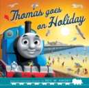 Thomas and Friends: Thomas Goes on Holiday - Book