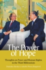 The Power of Hope : Thoughts on Peace and Human Rights in the Third Millennium - eBook