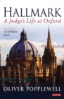 Hallmark : A Judge's Life at Oxford - eBook