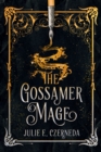 The Gossamer Mage - Book
