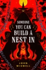 Someone You Can Build a Nest In - eBook