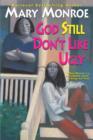 God Still Don't Like Ugly - eBook