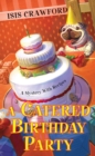 A Catered Birthday Party - eBook