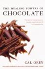 The Healing Powers of Chocolate - eBook