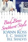 Bad Boys Southern Style - eBook