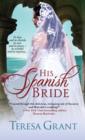 His Spanish Bride - eBook