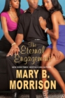 The Eternal Engagement - eBook
