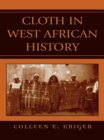 Cloth in West African History - eBook