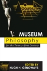 Museum Philosophy for the Twenty-First Century - eBook