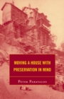Moving a House with Preservation in Mind - eBook