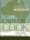 After Captain Cook : The Archaeology of the Recent Indigenous Past in Australia - eBook