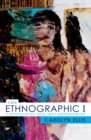 Ethnographic I : A Methodological Novel about Autoethnography - eBook