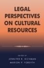 Legal Perspectives on Cultural Resources - eBook