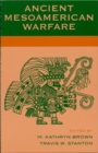 Ancient Mesoamerican Warfare - eBook