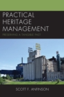 Practical Heritage Management : Preserving a Tangible Past - eBook