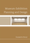 Museum Exhibition Planning and Design - eBook