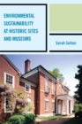 Environmental Sustainability at Historic Sites and Museums - eBook