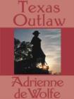 Texas Outlaw - eBook