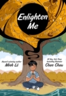 Enlighten Me (A Graphic Novel) - Book