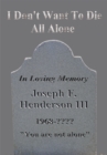 I Don't Want to Die All Alone - eBook