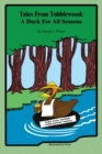 Tales from Tubblewood : A Duck for All Seasons - eBook